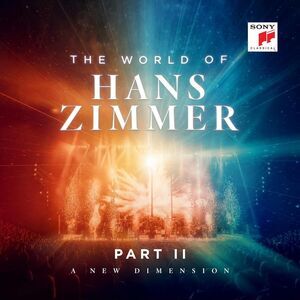 Hans Zimmer - World of Hans Zimmer Part II - a New Dimension  CD